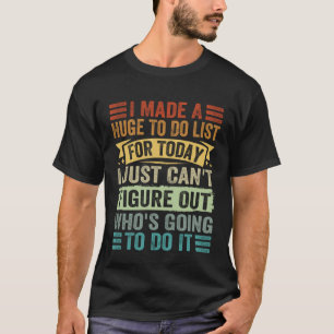 Ik heb een enorme lijst gemaakt om te doen voor va t-shirt
