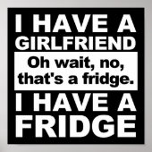 Ik heb een Fridge Funny Poster blabla (Voorkant)