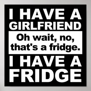 Ik heb een Fridge Funny Poster blabla