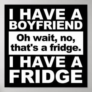 Ik heb een Fridge Funny Poster blabla