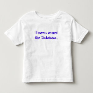 Ik heb een geheim deze kerst... kinder shirts
