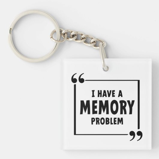 Ik heb een geheugen probleem. Alzheimer, dementie. Sleutelhanger (voorkant)