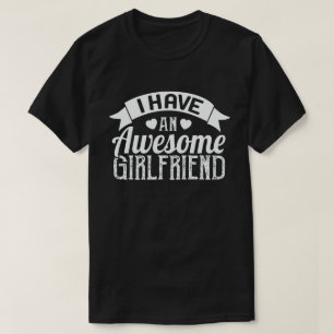 Ik heb een Geweldige Vriendin Valentijnsdag T-shirt