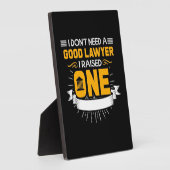 Ik heb een goede advocaat opgevoed fotoplaat (Zijkant)