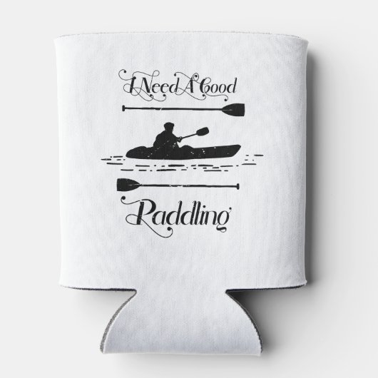 Ik heb een goede paddling nodig Kayaking Kayaker Blikjeskoeler (Achterkant)