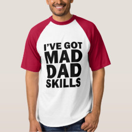 Ik heb een grappig gezegde van papa. t-shirt