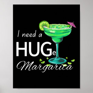 Ik heb een groot Margarita Cinco de Mayo feest nod Poster