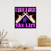 IK HEB EEN GROOT SAX LIFE-POSTER POSTER (Keuken)