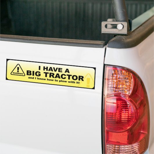 Ik heb een grote tractor bumpersticker (Op Truck)