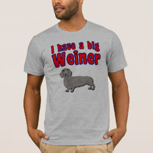 Ik heb een grote weiner t-shirt