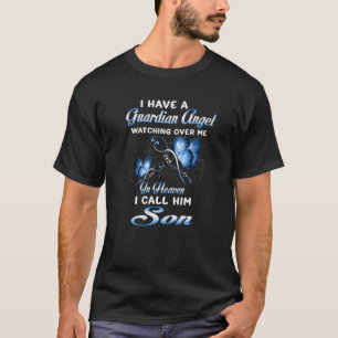 Ik heb een Guardian Angel die over me kijkt in de T-shirt