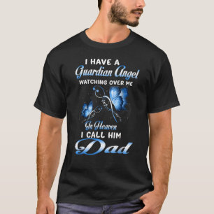 Ik heb een Guardian Angel die over me kijkt in de T-shirt