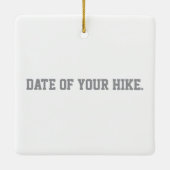 Ik heb een halve Dome Hike overleefd Keramisch Ornament (Achterkant)