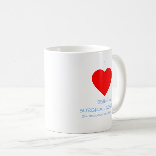 Ik heb een hart dat een chirurgische residente har koffiemok (Voorkant rechts)