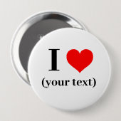 IK HEB EEN HART! Ronde Button - groot, 4 inch - Aa (Voorkant /achterkant)