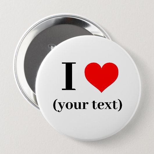 IK HEB EEN HART! Ronde Button - groot, 4 inch - Aa (Voorkant /achterkant)