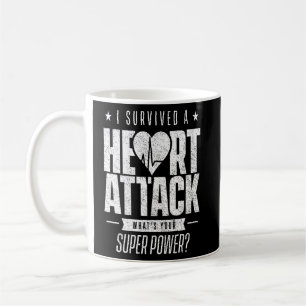Ik heb een hartaanval overleefd. koffiemok