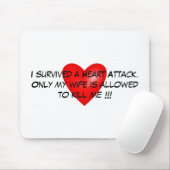 Ik heb een hartaanval overleefd muismat (Met muis)