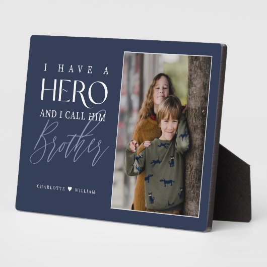 Ik Heb een Held die Ik Broer Noem Foto Aandenken Fotoplaat (Zijkant)