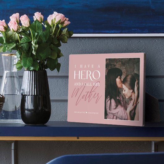 Ik Heb een Held die Ik Moeder Noem Foto Aandenken Fotoplaat