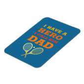 Ik heb een Hero papa - Tennis vader Vaderdag Magneet (Linkerzijde)