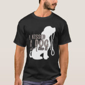 Ik heb een hond gekust en ik vond het fijn. t-shirt (Voorkant)