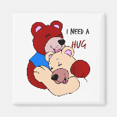 Ik heb een Hug nodig Magneet (Voorkant)