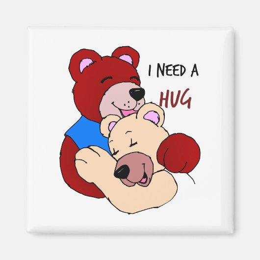 Ik heb een Hug nodig Magneet (Voorkant)