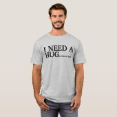 IK HEB EEN HUGe glas bier NODIG T-shirt (Voorkant volledig)