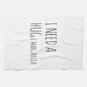 Ik heb een HUGe Margarita nodig Theedoek (Horizontaal)