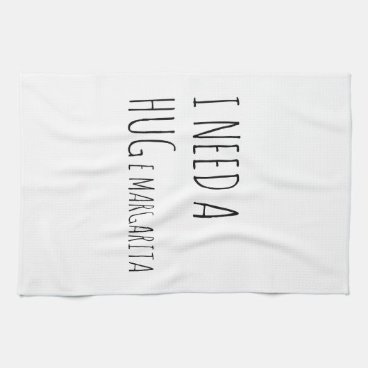 Ik heb een HUGe Margarita nodig Theedoek (Horizontaal)