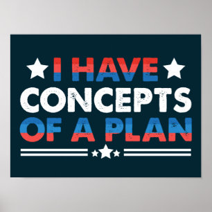 Ik heb een idee van een grappig plan poster