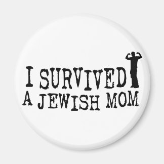 Ik heb een joodse moeder overleefd - Joodse humor Magneet