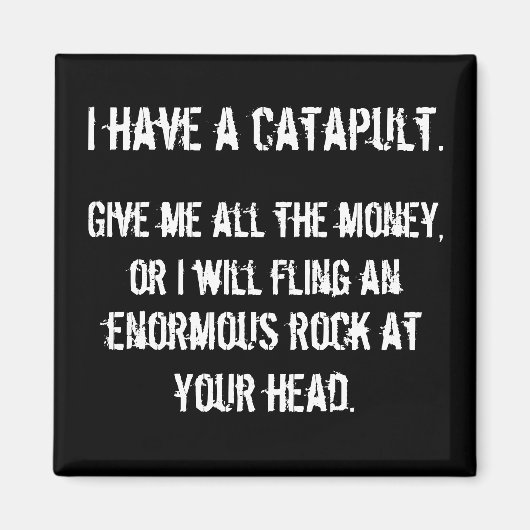 Ik heb een katapult magneet (Voorkant)