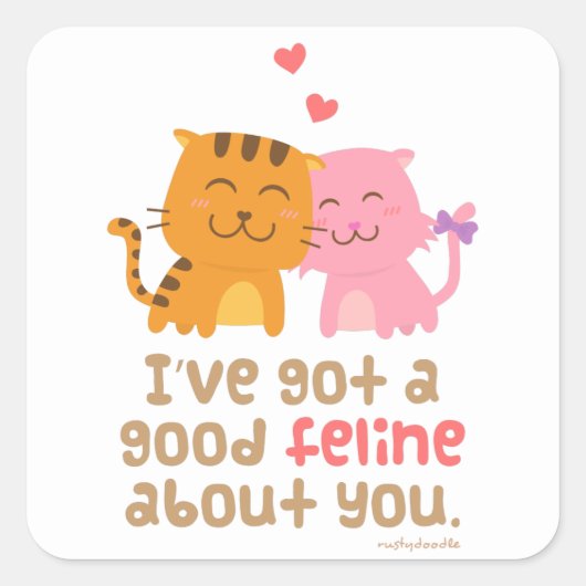 Ik heb een Kattenpun over jou Vierkante Sticker (Voorkant)