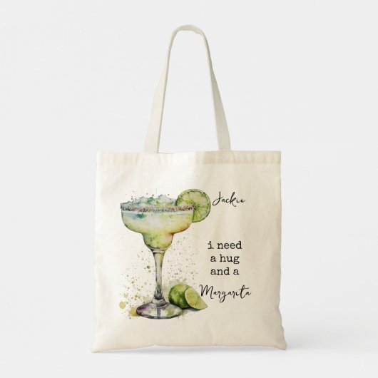 Ik heb een knuffel en een Margarita nodig Tote Bag (Achterkant)