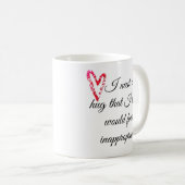 Ik heb een knuffel nodig die HR ongepast zou vinde Koffiemok (Voorkant rechts)