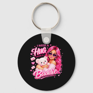Ik heb een knuffel nodig van een slechterik Funny Sleutelhanger