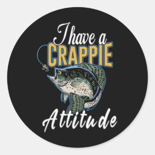 Ik Heb Een Krappie Attitude Vissen  Ronde Sticker