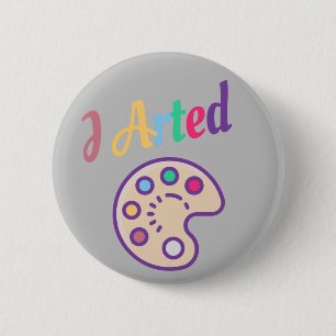 Ik heb een kunstleraar schilder gemaakt. ronde button 5,7 cm