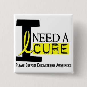 Ik heb een kure 1 endometriose nodig vierkante button 5,1 cm