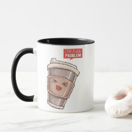 Ik heb een Latte Probleem Mok