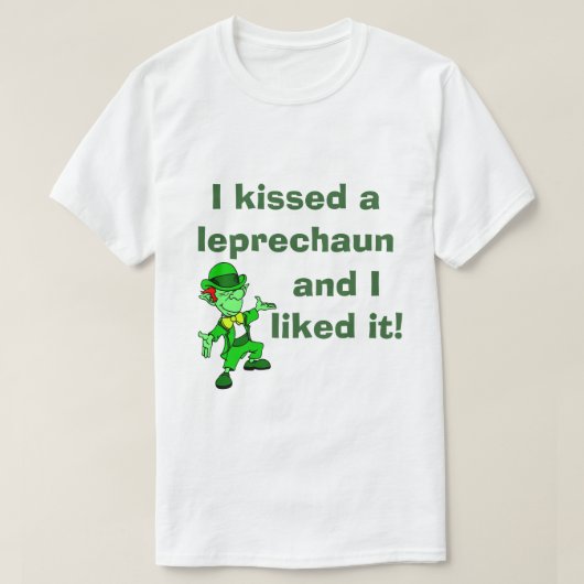 Ik heb een Leprechaun gekust en ik vond het leuk T-shirt (Design voorkant)