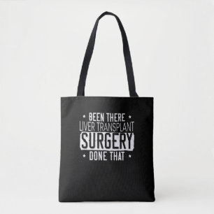 Ik heb een levertransplantatie gedaan tote bag