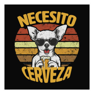 IK HEB EEN LIEF CHIHUAHUA-BIER NODIG FOTO AFDRUK