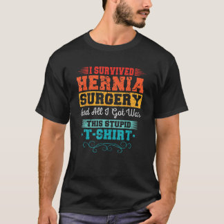 Ik heb een liesbreukoperatie overleefd Herstel Bl T-shirt