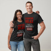 Ik heb een mastergraad. t-shirt (Unisex)
