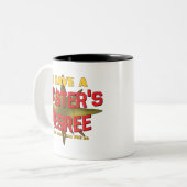 Ik heb een mastergraad. tweekleurige koffiemok (Voorkant links)