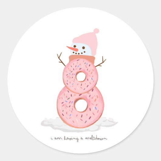 Ik heb een meltdown donut sneeuwpop ronde sticker (Voorkant)