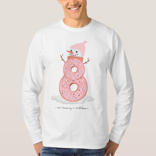 Ik heb een meltdown donut sneeuwpop t-shirt (Voorkant)